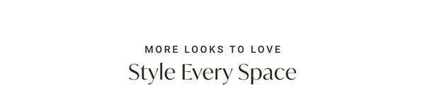 Style Every Space