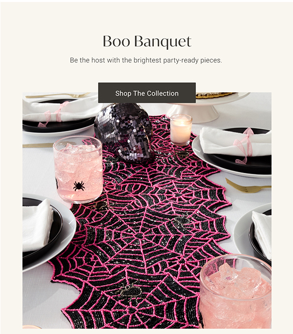 Boo Banquet | Shop the Collection >