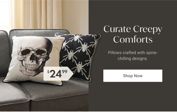 Curate Creepy Comforts - Shop Now