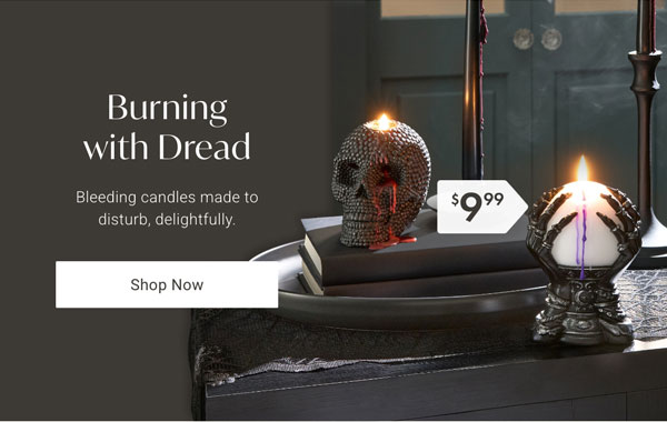 Burning with Dread - Shop Now