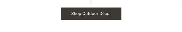 Shop Outdoor Decor