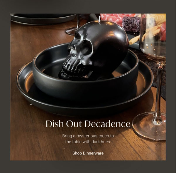 Dish Out Decadence - Shop Dinnerware