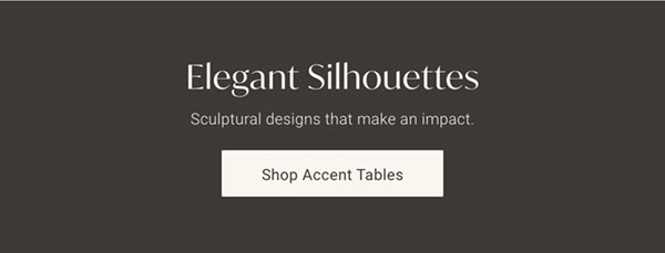 Elegant Sihouettes - Shop Accent Tables