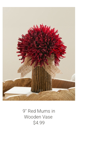9" Red Mums in Wooden Vase