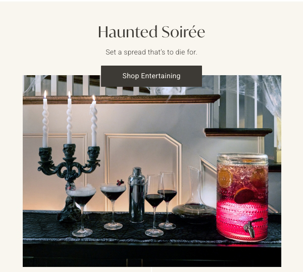 Haunted Soirée | Shop Entertaining >