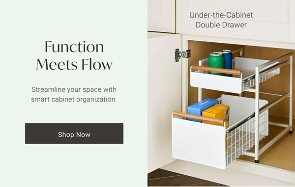 Function Meets Flow: Streamline your space with smart cabinet organization - Shop Now