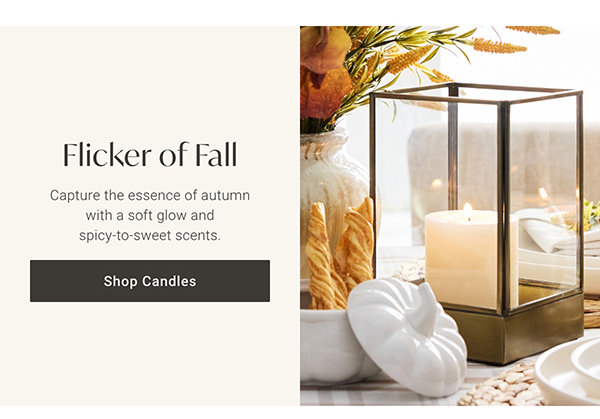 Flicker of Fall | Shop Candles >