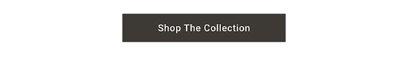 Shop The Bradley Collection
