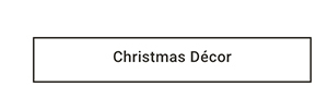 Christmas Décor >