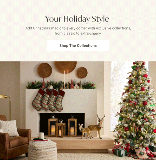 Your Holiday Style | Shop the Christmas Collections >