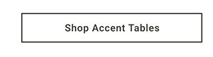 Shop Accent Tables