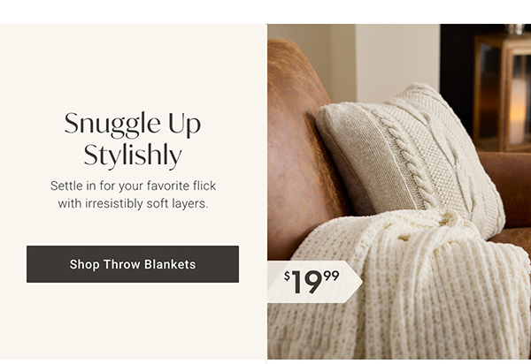 Snuggle Up Stylishly | Shop Throw Blankets >