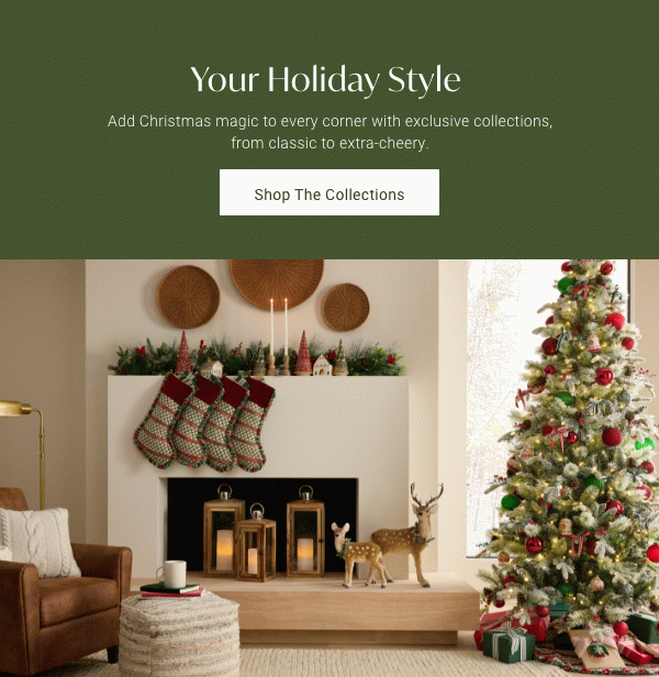 Your Holiday Style | Shop the Collections >
