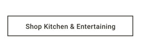 Shop Kitchen & Entertaining