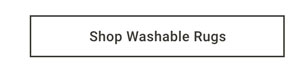 Shop Washable Rugs