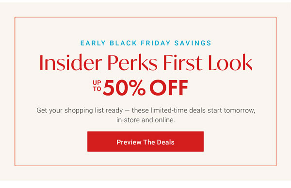 Early Black Friday Savings: Insider Perks First Look Up to 50% OFF - Preview The Deals