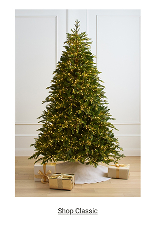 Shop Classic Trees >