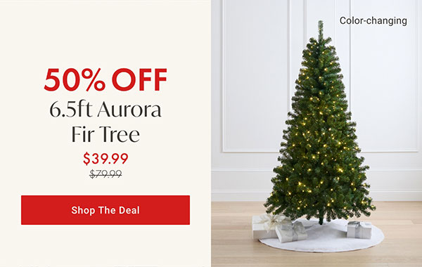 50% OFF 6.5Ft Aurora Fir Tree - Shop The Deal
