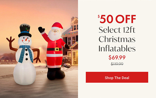 $50 Off Select 12ft Christmas Inflatables | Shop the Deal >