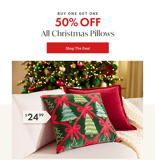 Buy One, Get One 50% Off All Christmas Pillows | Shop the Deal >