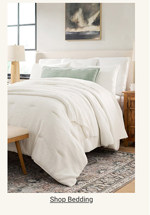 Shop Bedding >