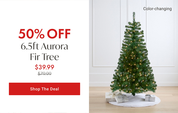 50% Off 6.5ft Aurora Fir Tree | Shop the Deal >