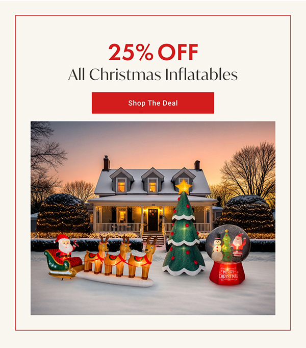 25% Off All Christmas Inflatables | Shop the Deal >