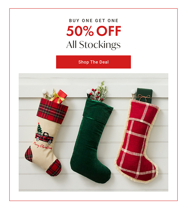 Buy One, Get One 50% Off All Stockings | Shop the Deal >