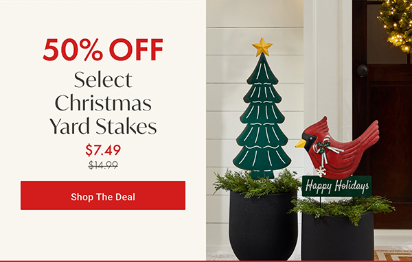 50% Off Select Christmas Yard Stakes | Shop the Deal >