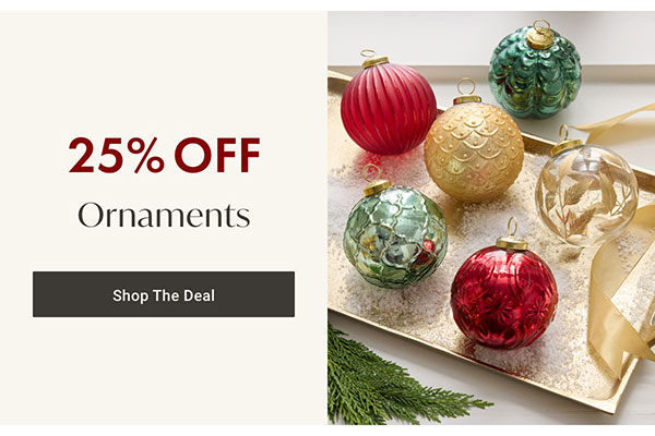 25% OFF Christmas Ornaments - Shop The Deal