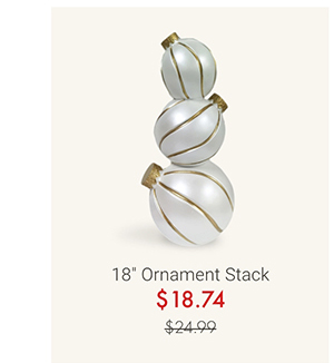 18" Ornament Stack