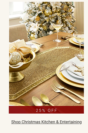 Shop Christmas Kitchen & Entertaining >