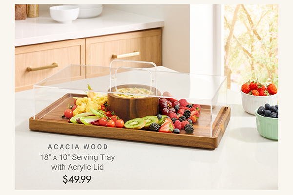 18" x 10" Serving Tray with Acrylic Lid