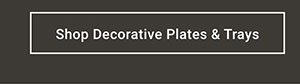 Shop Decorative Plates & Trays