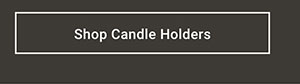Shop Candle Holders