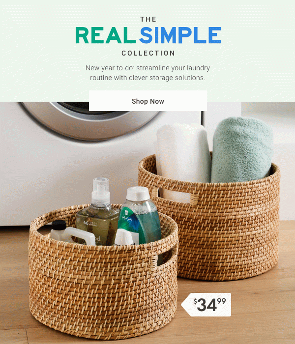 Real Simple: New Year to do: streamline your laundry routine with clever storage solutions. | Shop Now >