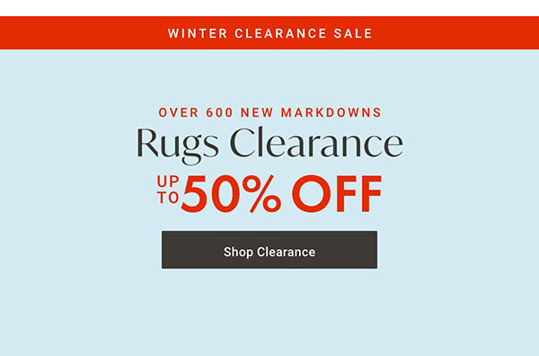 Winter Clearance Sale: Rugs Clearance Up to 50% OFF - Shop Now
