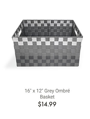 Grey Ombre Basket