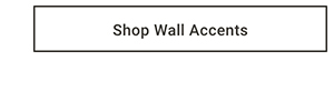 Shop Wall Accents >