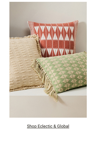 Shop Eclectic & Global >