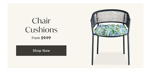 Chair Cushions - Shop Now