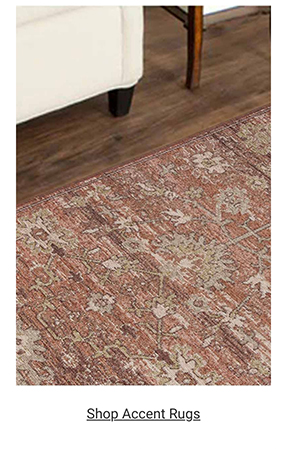 Shop Accent Rugs >
