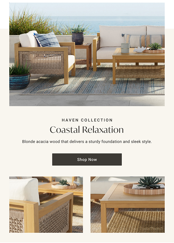 Coastal Relaxation | Shop Now >