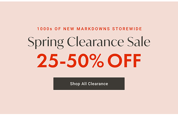 Spring Clearance Sale | Shop Now >