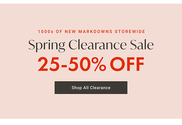 Spring Clearance Sale | Shop Now >
