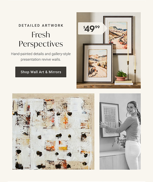 Fresh Perspectives: Shop Wall Art & Mirrors