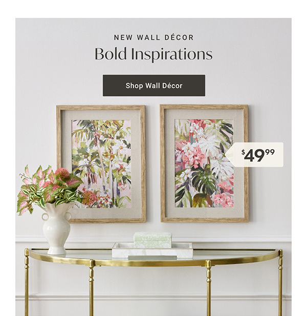 Bold Inspirations | Shop Wall Décor >