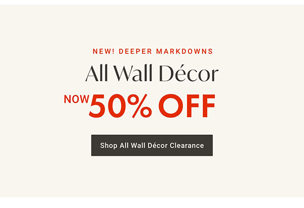 50% Off Wall Décor Clearance | Shop Now >