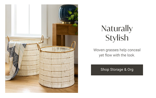 Naturally Stylish | Shop Storage & Organization >