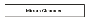 Mirrors Clearance